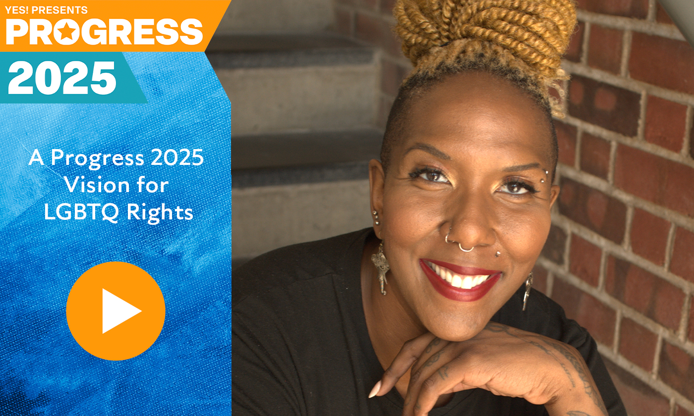 Progress 2025: A Vision for LGBTQ Rights